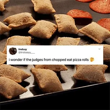 A pan of baked Totino's Pizza Rolls & Pepperoni overlayed with a Tweet that reads, "I wonder if the judges from chopped eat pizza rolls?" - Link to social post